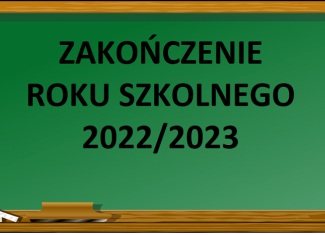 ZAKOŃCZENIE ROKU SZKOLNEGO